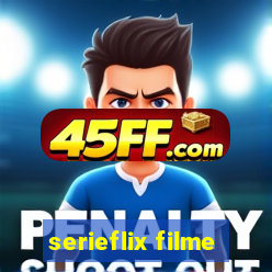serieflix filme